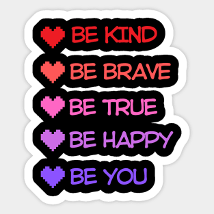 Be kind be you Sticker